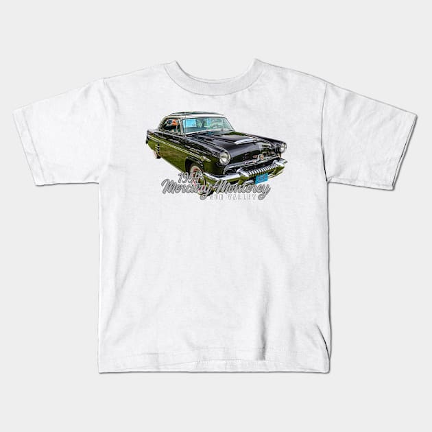 1954 Mercury Monterey Sun Valley Kids T-Shirt by Gestalt Imagery